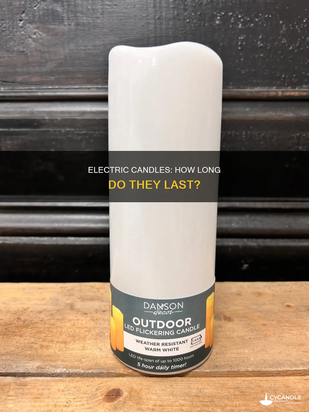 how long do electric candles last