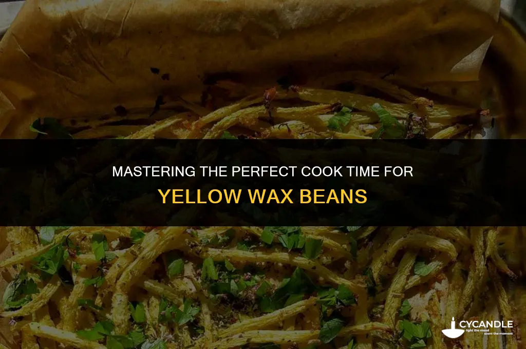 how long do i cook yellow wax beans