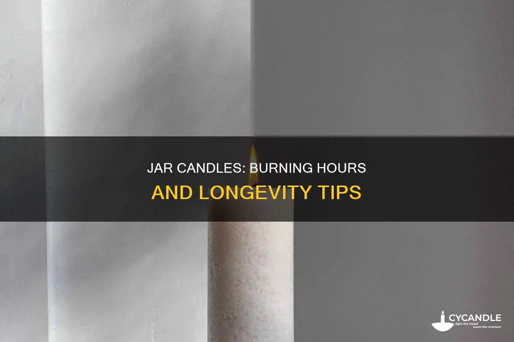 how long do jar candles last