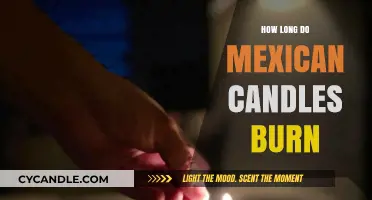 Mexican Candles: Unveiling Burn Times and Cultural Significance