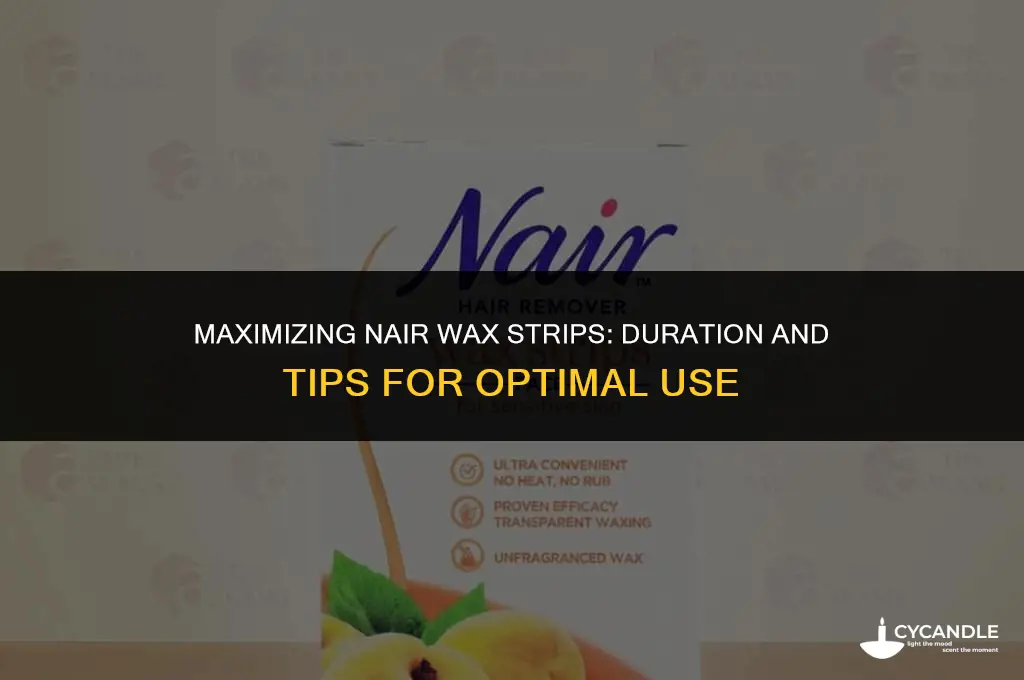 how long do nair wax strips last