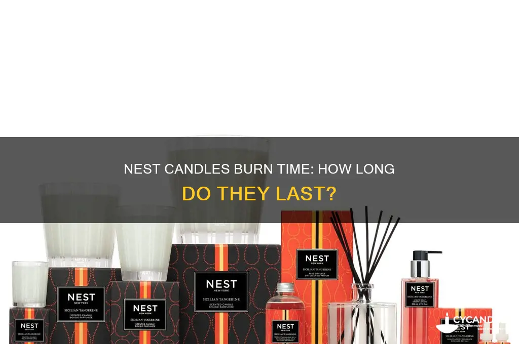 how long do nest candles burn