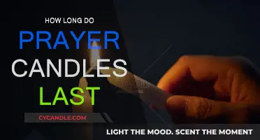 Prayer Candles: How Long Do They Burn?