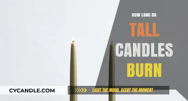 Tall Candles Burn Time: Factors Affecting Longevity and Duration
