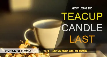Teacup Candles: How Long Do They Last?