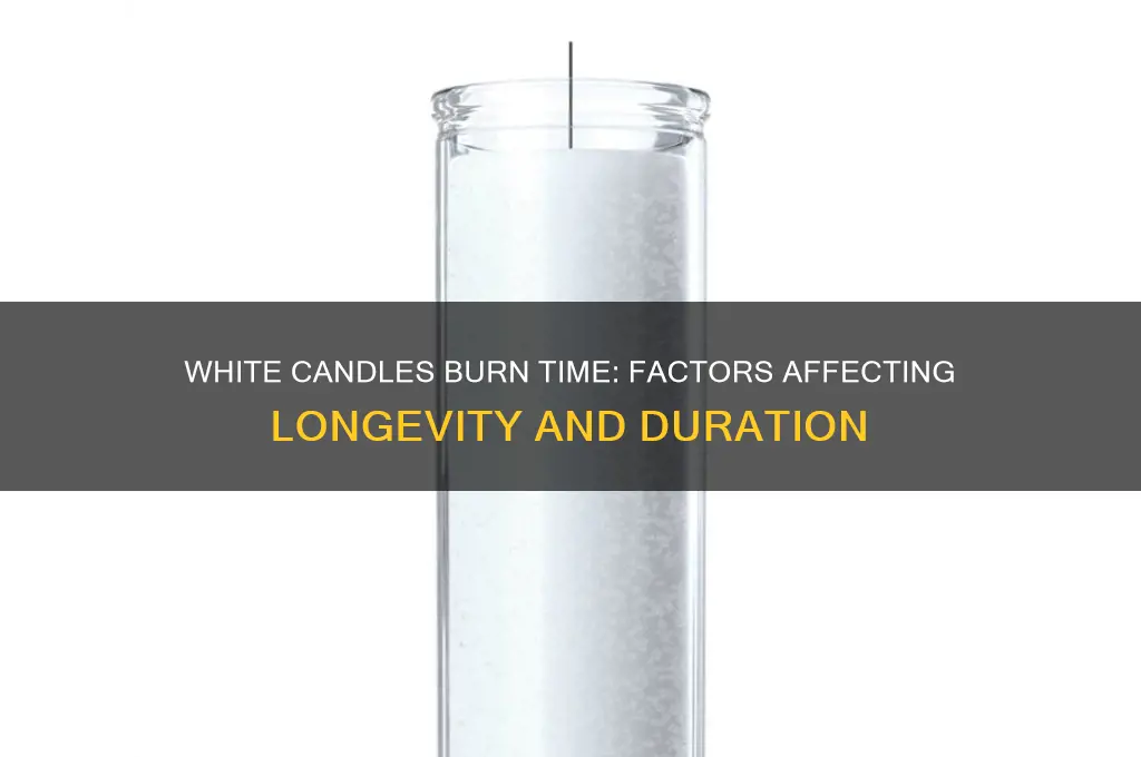 how long do white candles burn