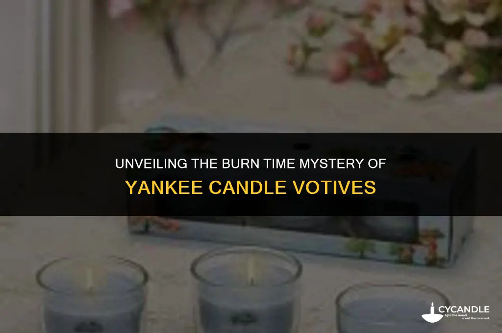 how long do yankee candle votives burn for