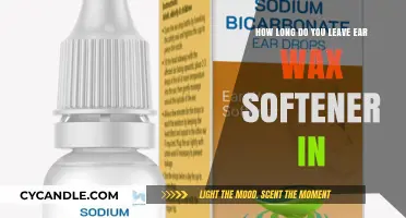Effective Ear Wax Softener Use: Duration and Tips for Safe Removal