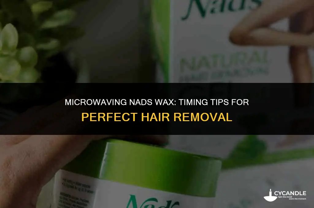 how long do you microwave nads wax