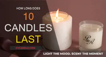 Candle Burning: How Long Do 10 Candles Last?