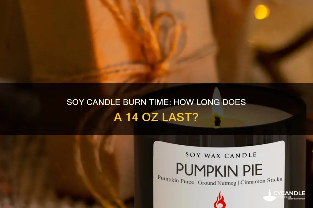 how long does a 14 oz soy candle burn