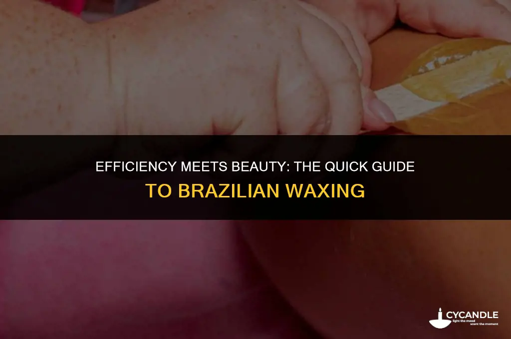 how long does a brazillan wax take