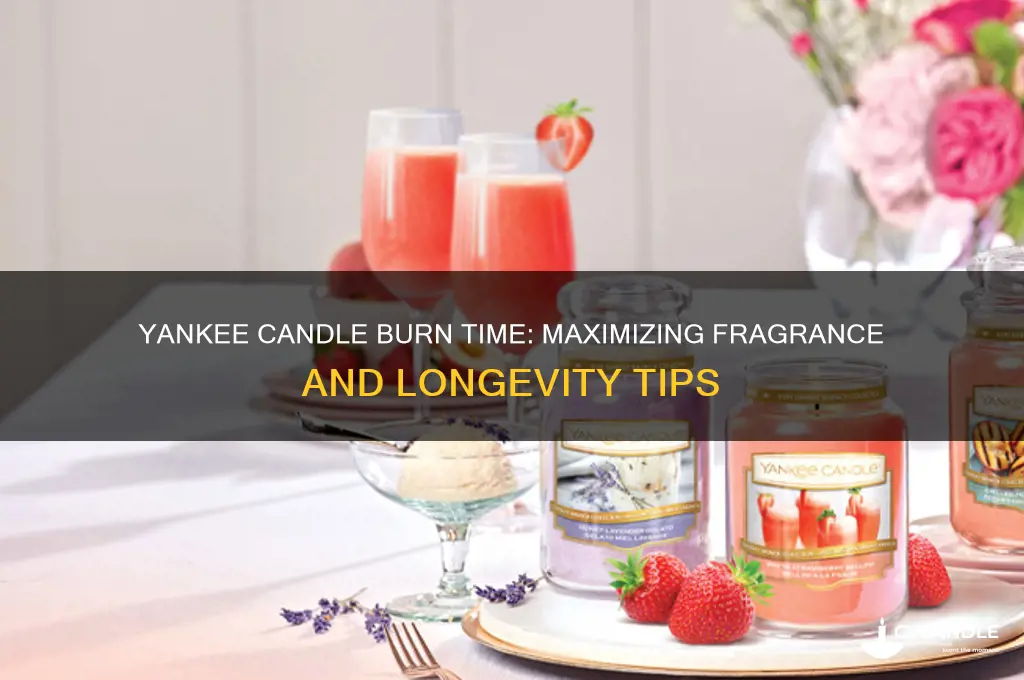 how long does a yankee candle last