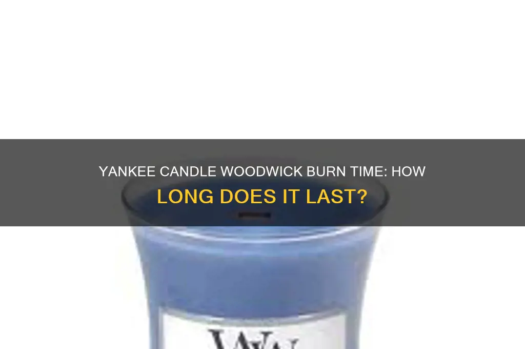 how long does a yankee candle woodwick last