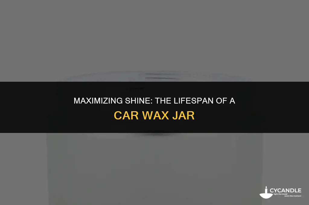 how long does car wax jar last for