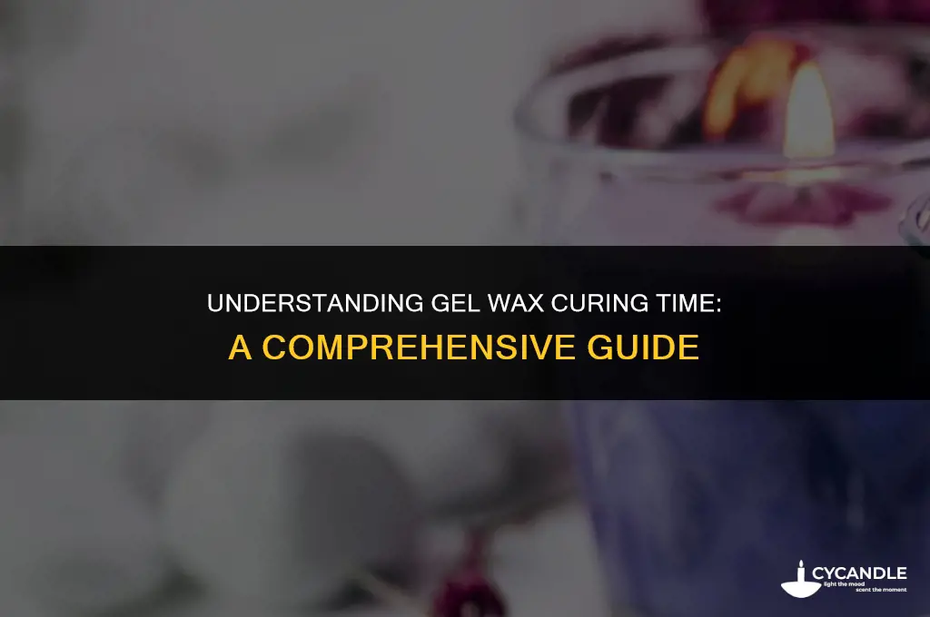 how long does gel wax take to cure