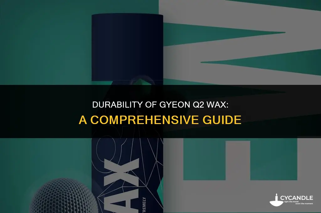 how long does gyeon q2 wax last