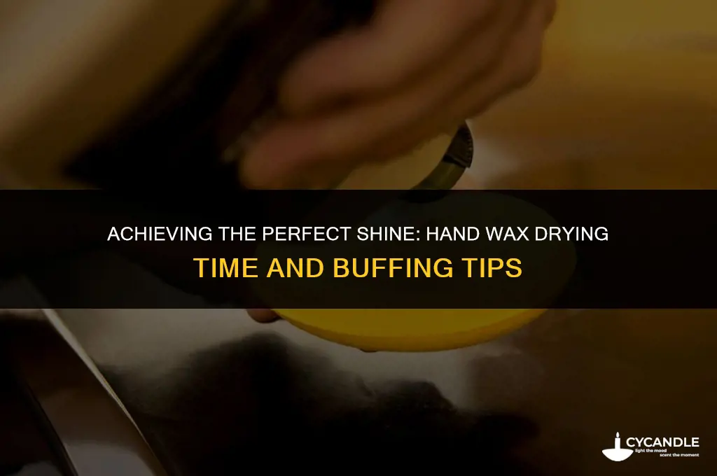 how long does hand wax need to dry before buffing