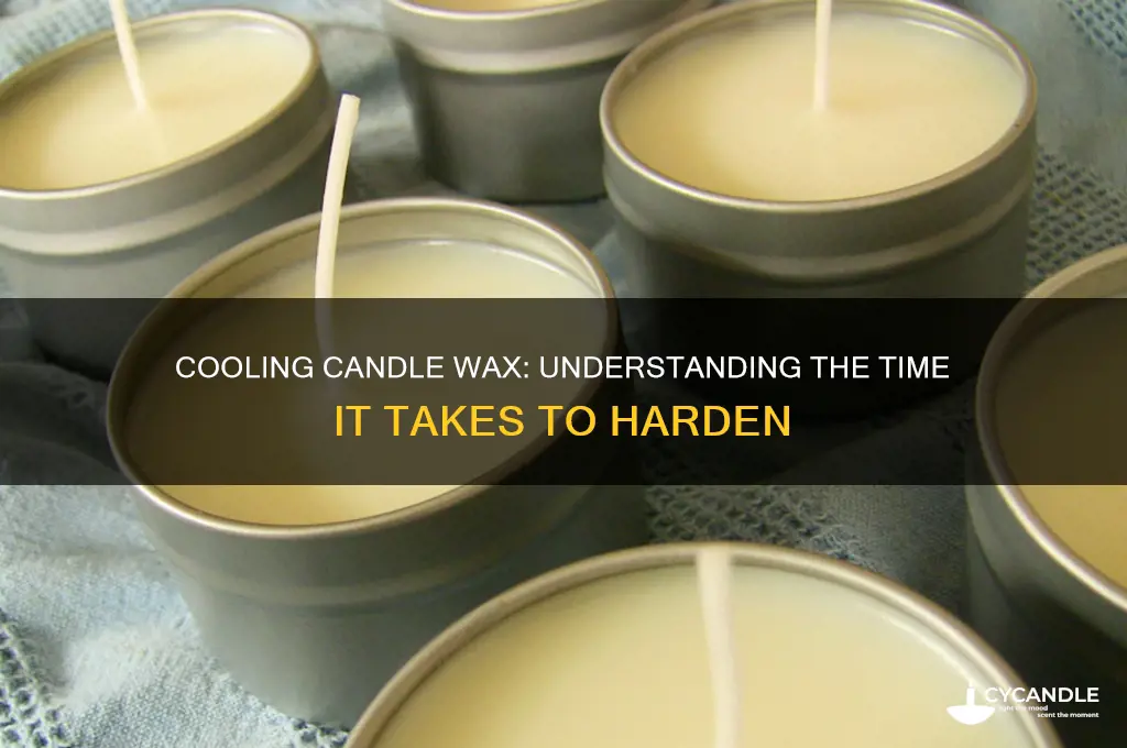 how long does it take for candle wax to cool