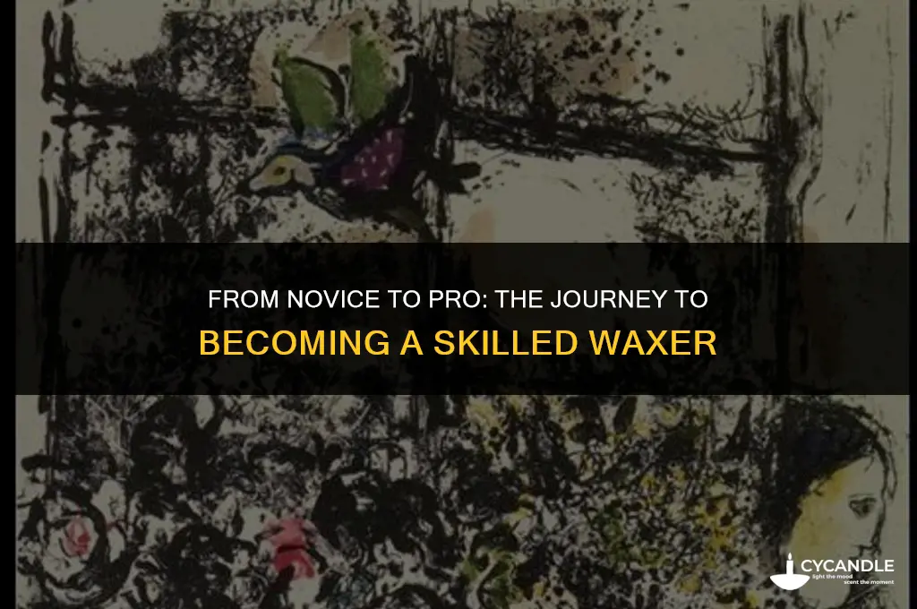 how long does it take to be a waxer