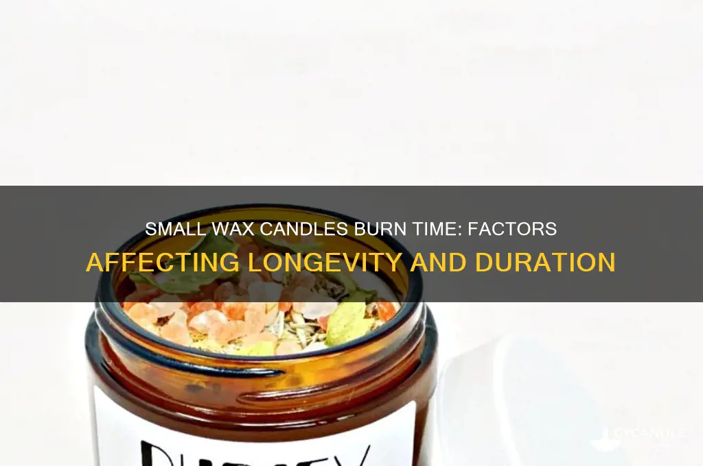how long does small wax candles burn