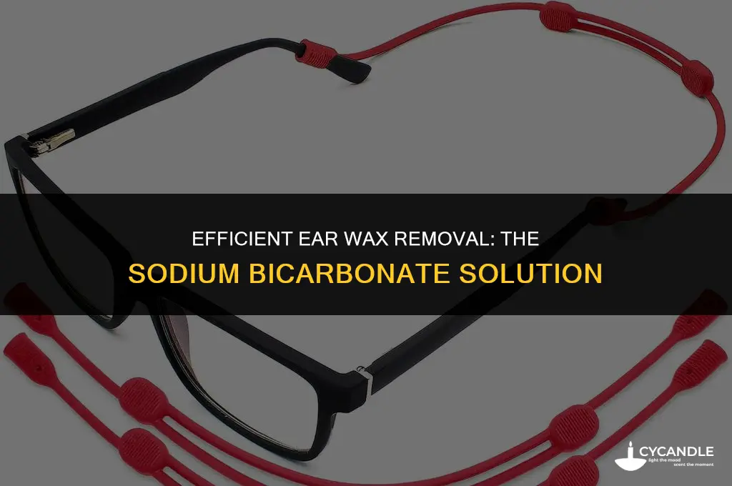 how long does sodium bicarbonate take to clear ear wax