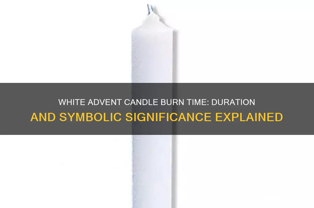how long does the white advent candle stay lit