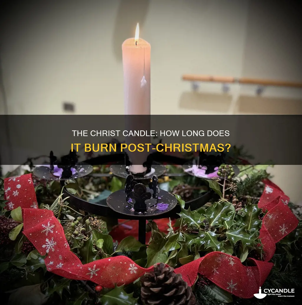 how long is the christ candle lit ater christmas