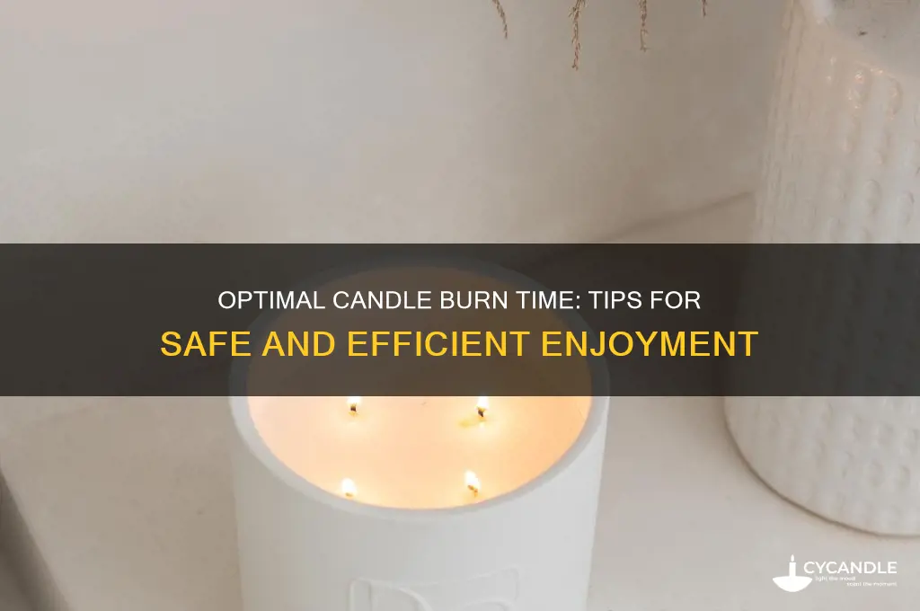 how long should i let a candle burn for