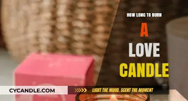Love Candle Burn Time: How Long Does the Magic Last?