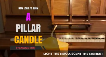 How Long Does a Pillar Candle Burn? A Complete Guide