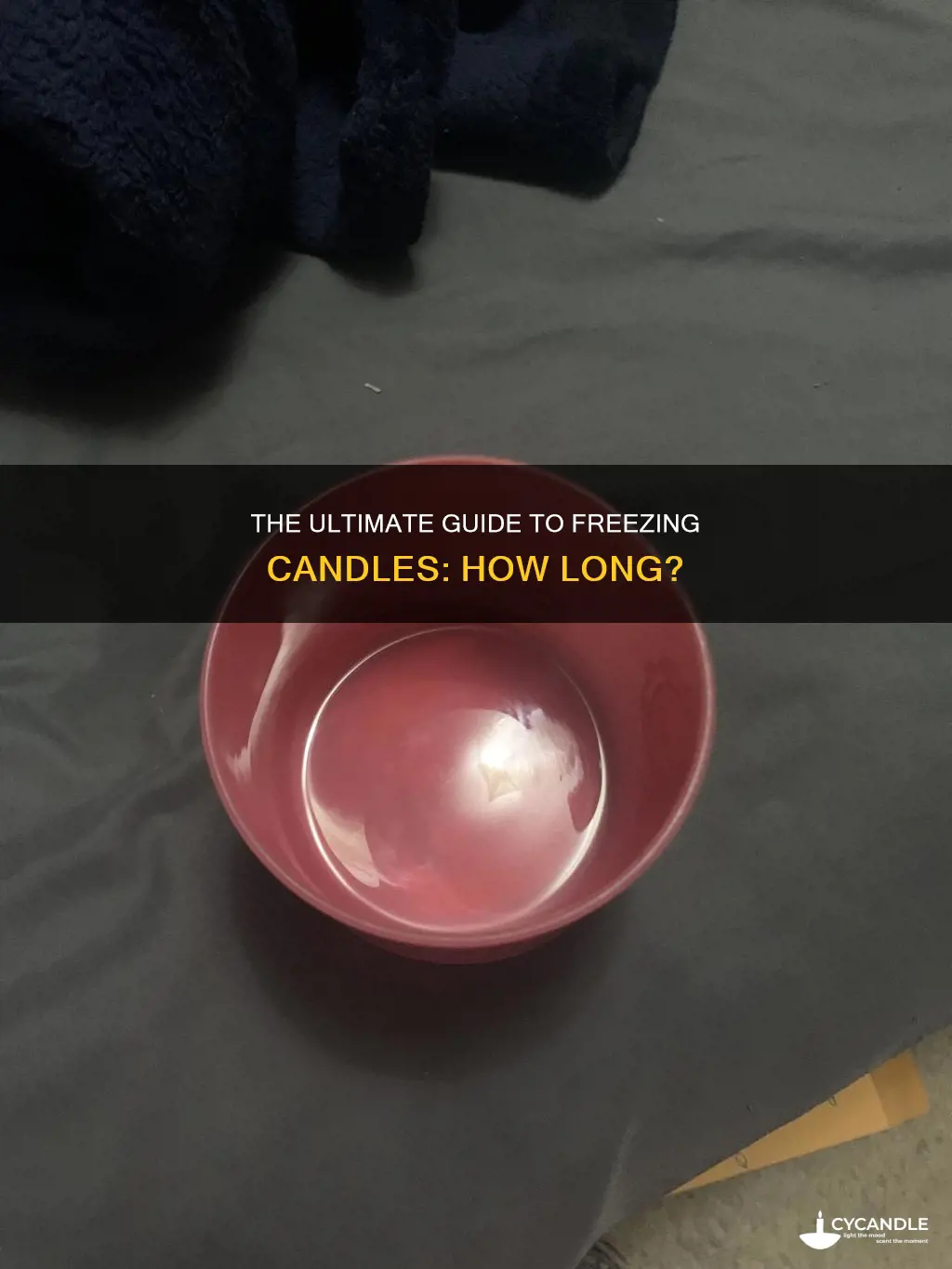 how long to freeze a candle