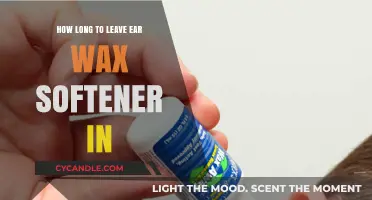 Effective Ear Wax Softener Use: Duration and Tips for Safe Removal