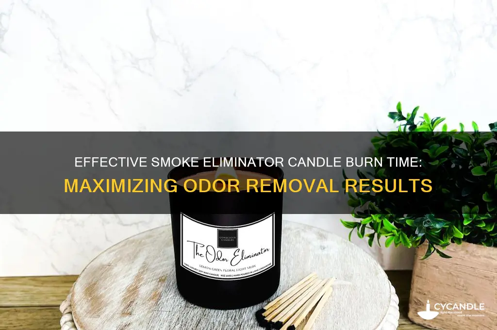 how long to let smoke eliminator candle work