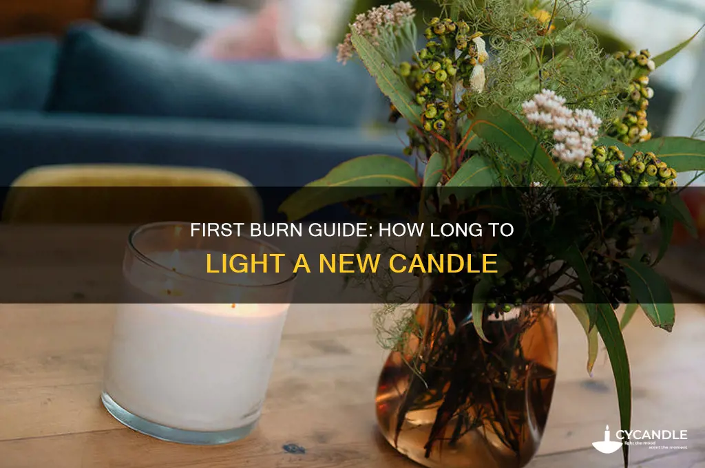how long to light a candle first time