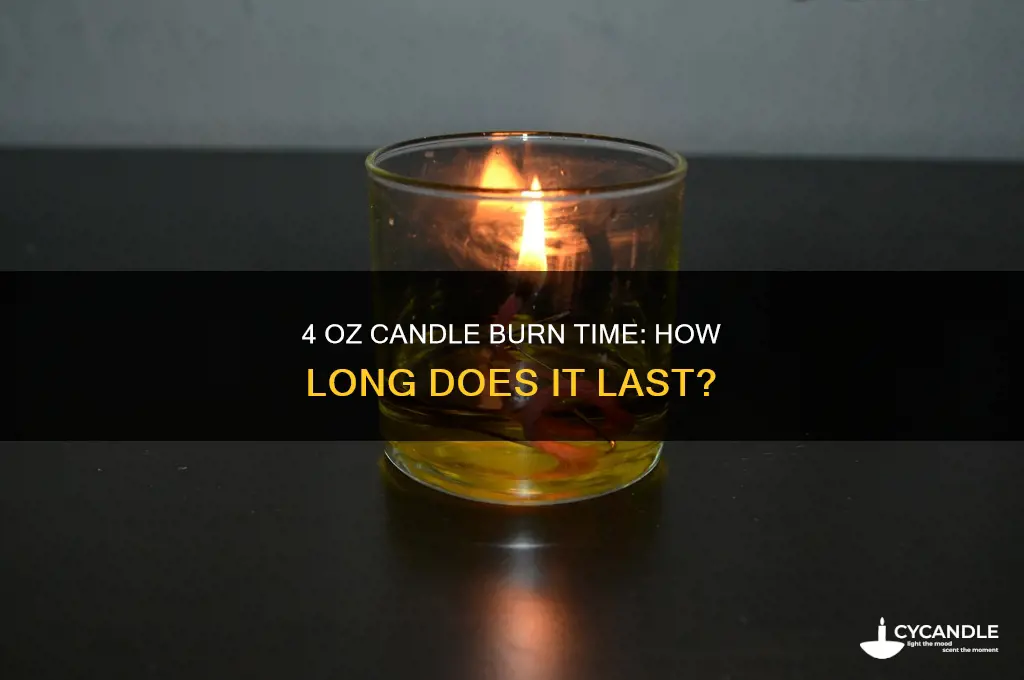 how long will a 4 oz candle burn