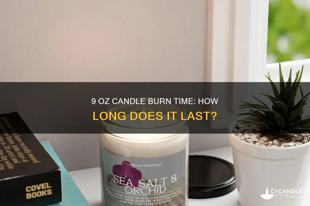 how long will a 9 oz candle burn