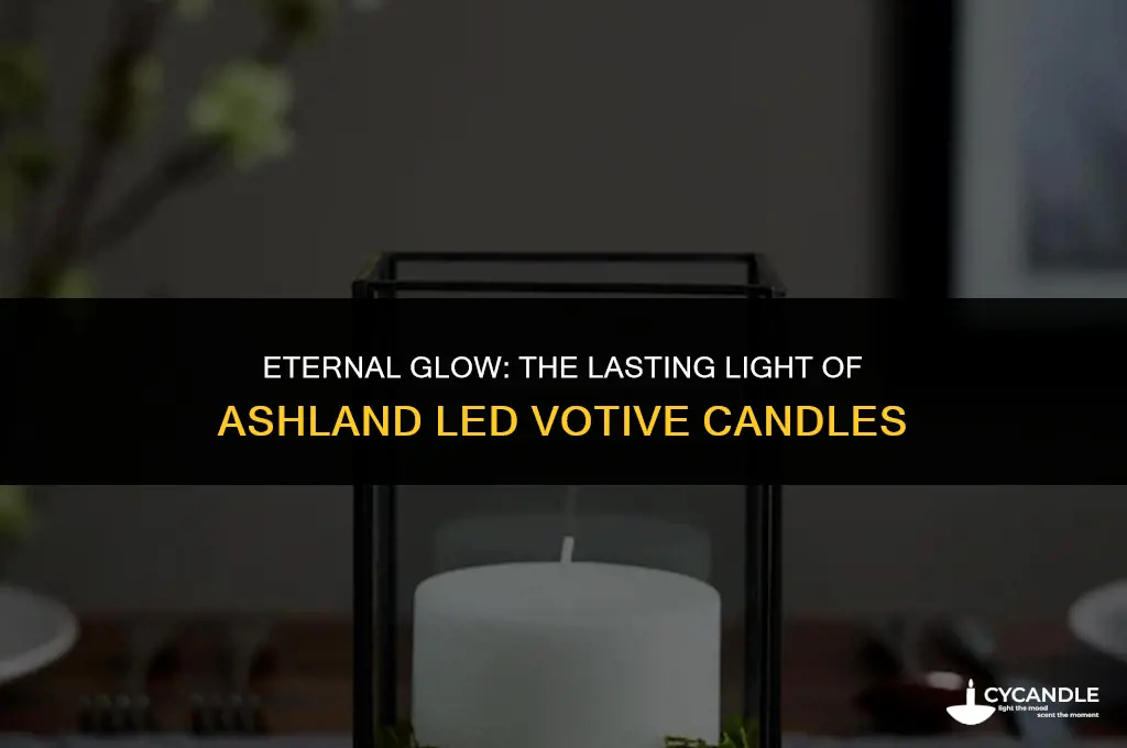 how long will ashland led votive candles remain lit up
