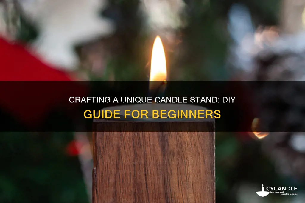how make candle stand