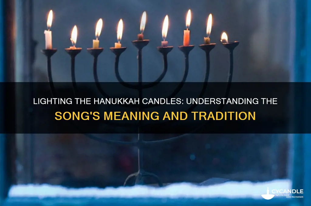 how many candles do we light song hanukkah