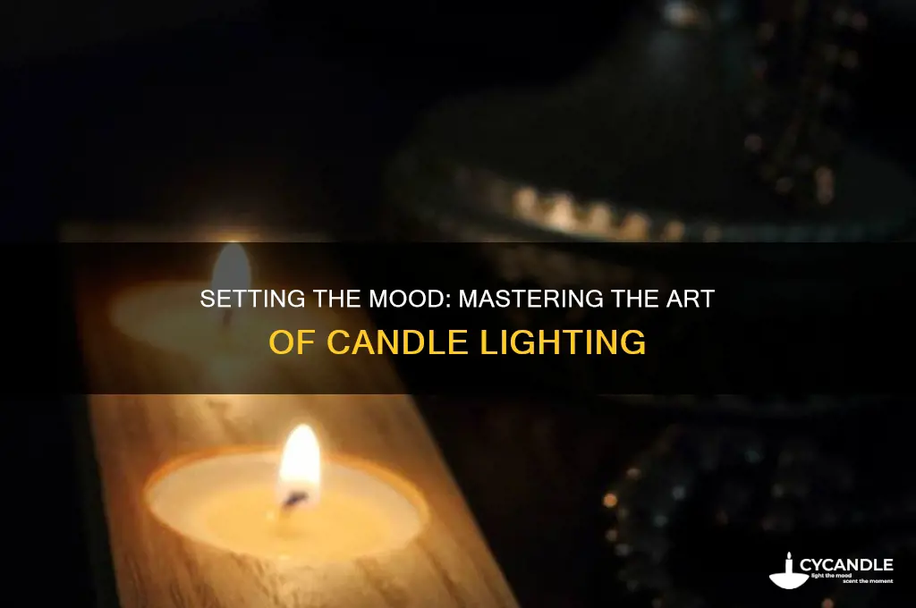 how many candles should you light setting the mood