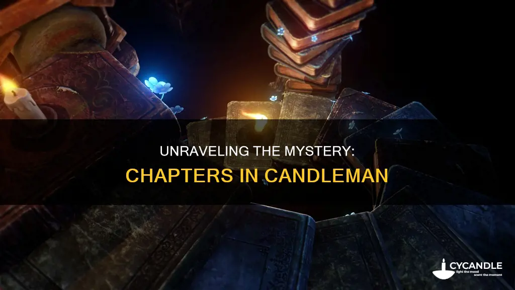 how many chapters in candle man game