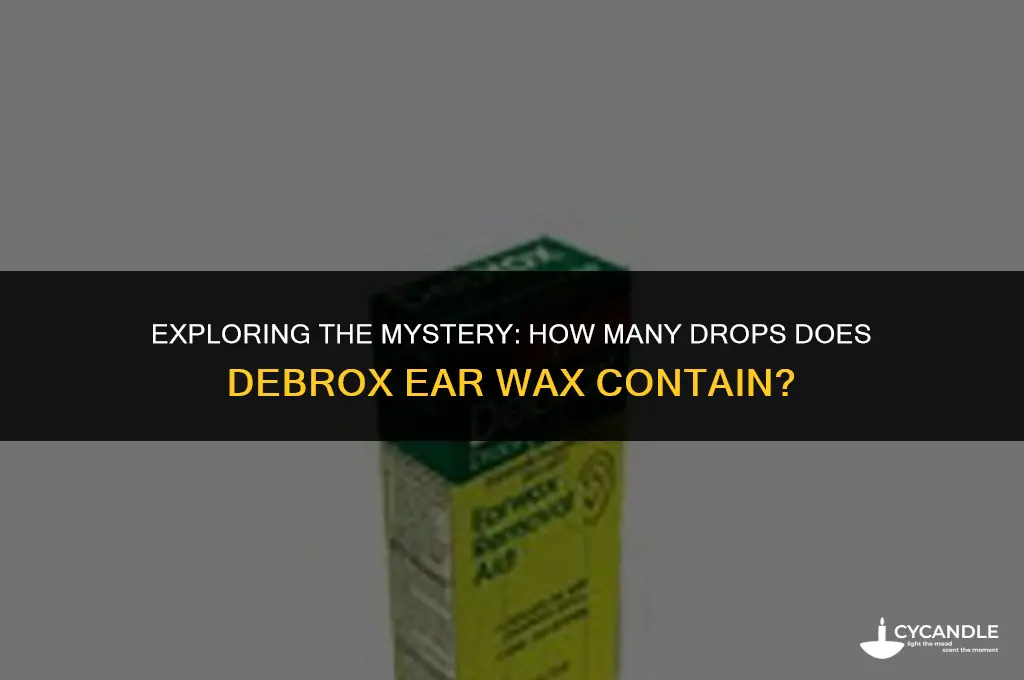 how many drops are in debrox ear wax