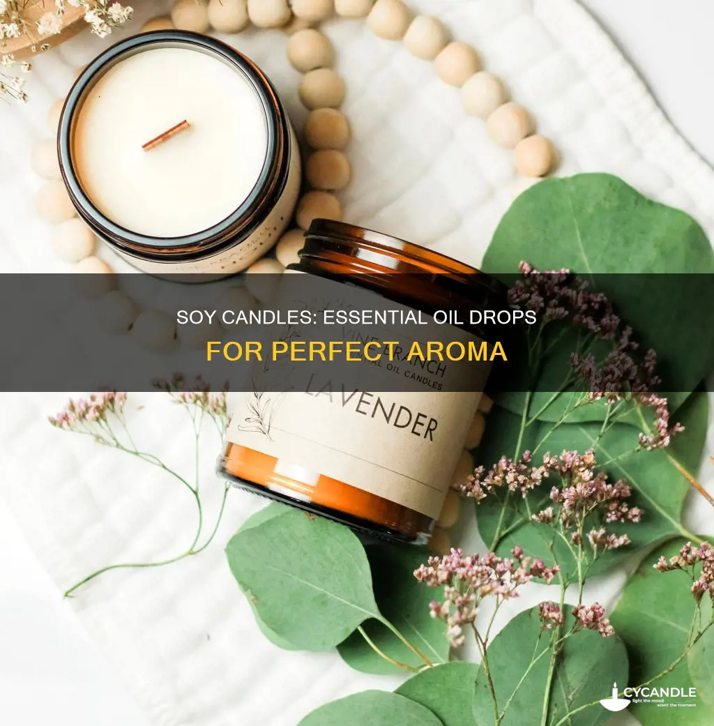 how many drops of essential oil for soy candles