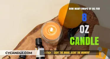 Adding Oil to Candles: How Many Drops for 8 Oz?