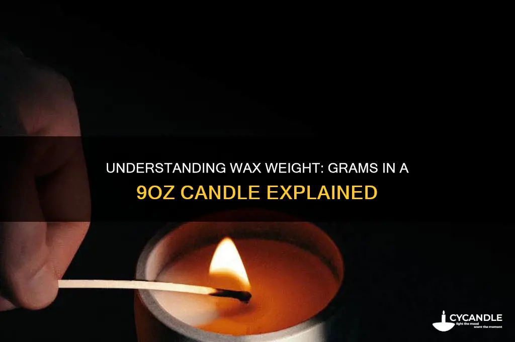 how many grams of wax are in a 9oz candle