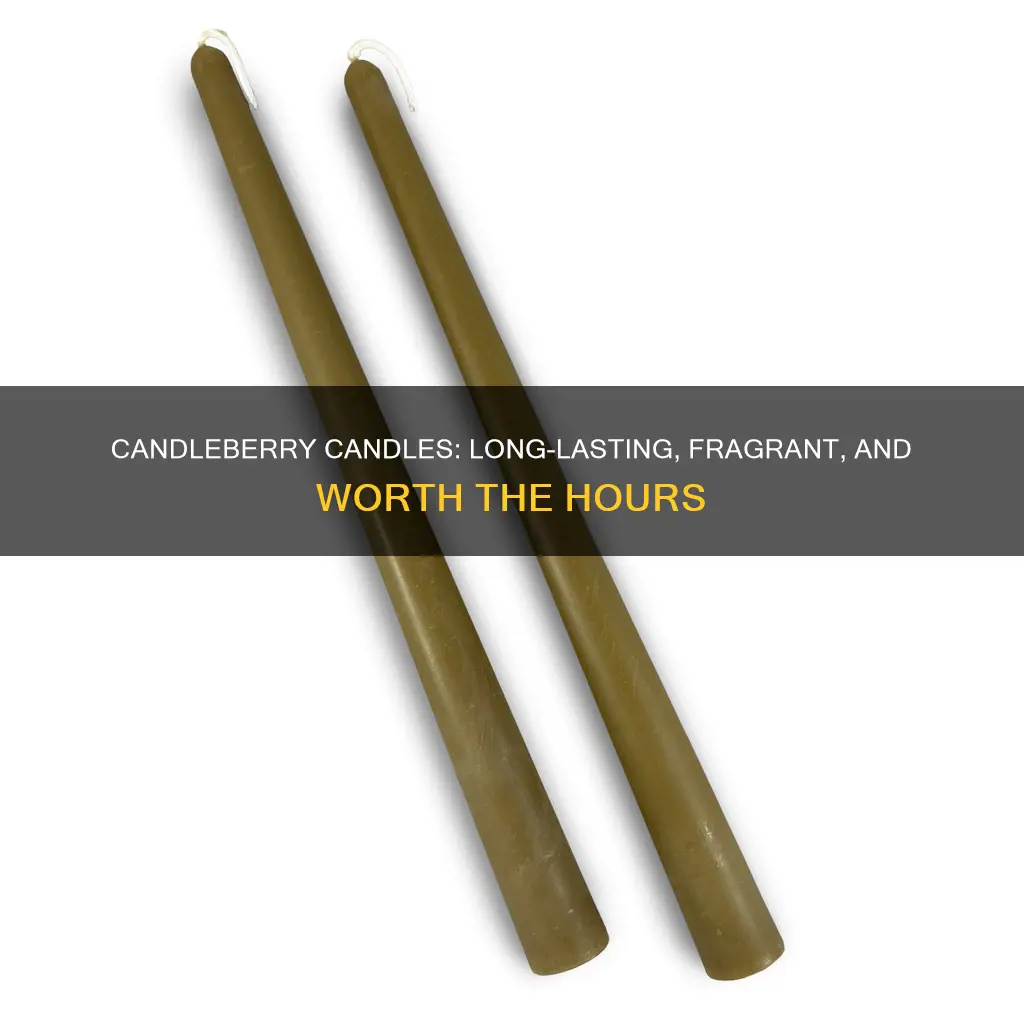 how many hours is candleberry candles