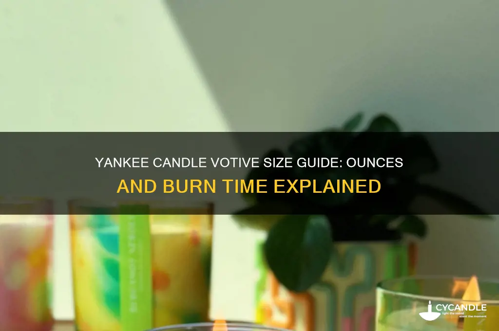how many ounces is a yankee candle votive