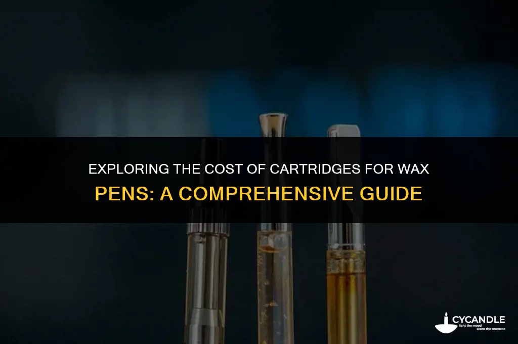 how much are cartridges for wax pens