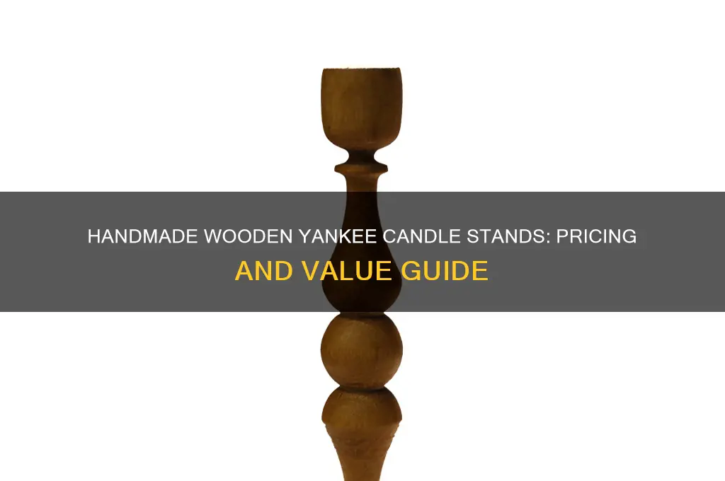how much are handmade wooden yankee candle stands